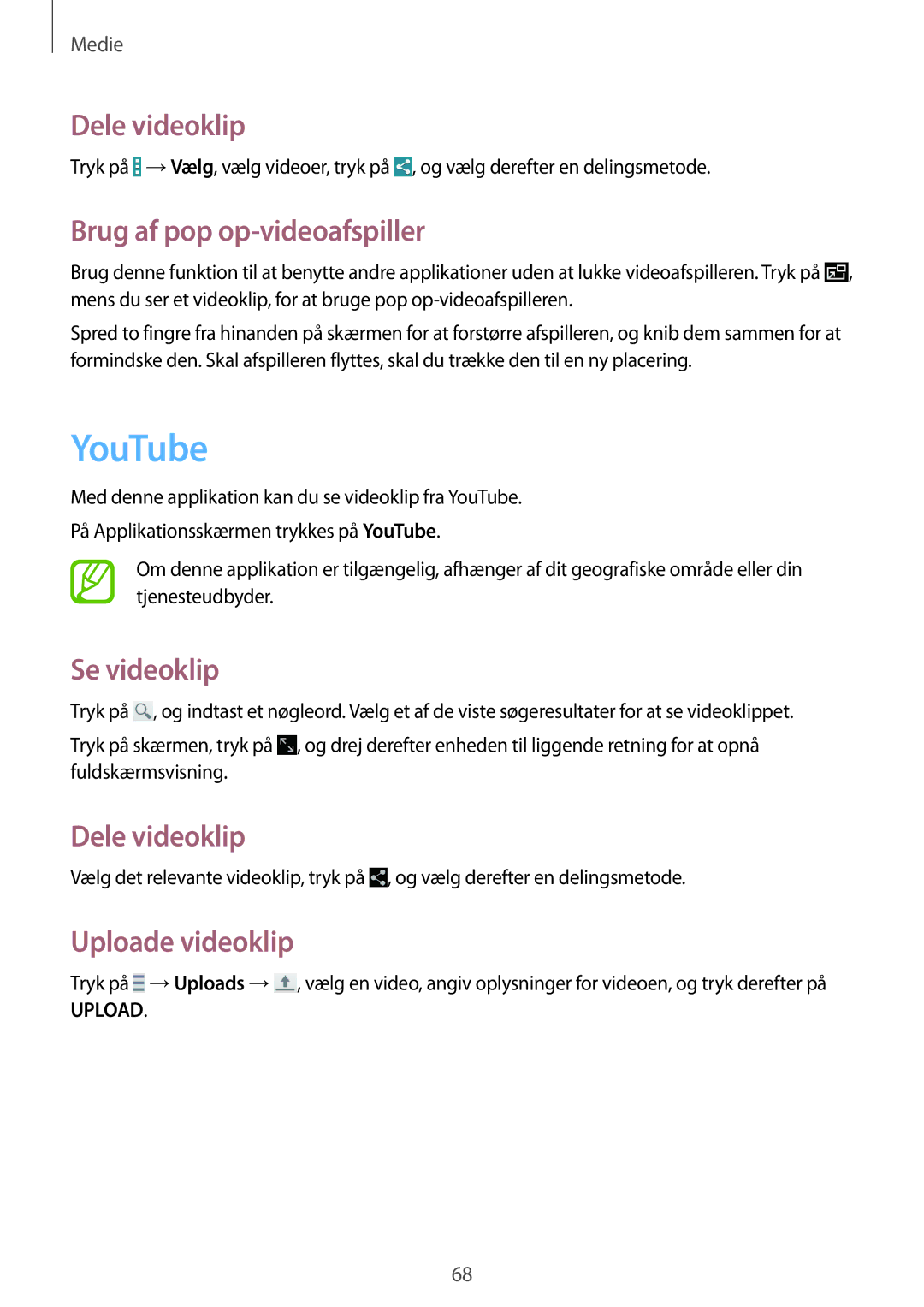 Samsung SM-T360NNGANEE manual YouTube, Dele videoklip, Brug af pop op-videoafspiller, Se videoklip, Uploade videoklip 