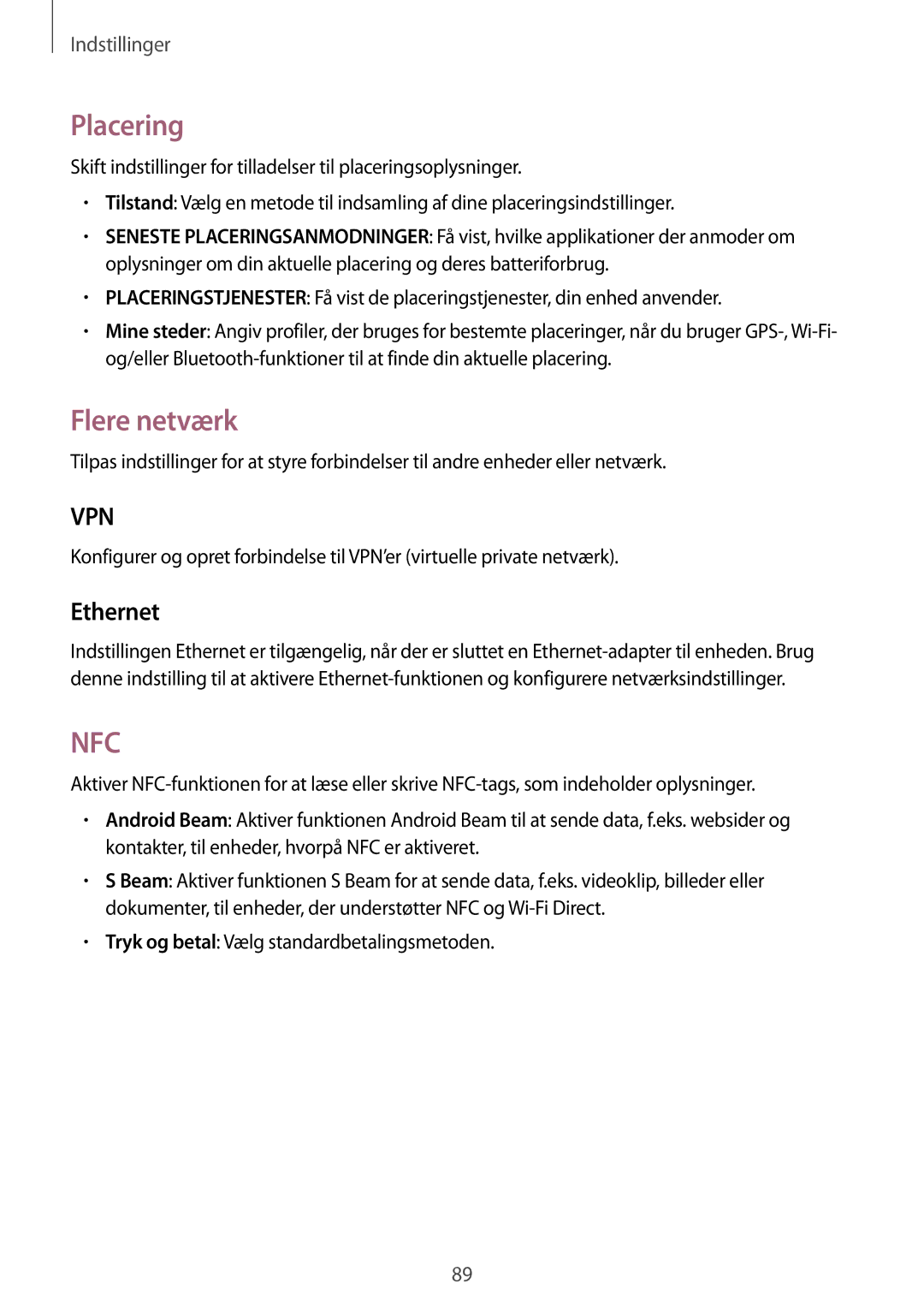 Samsung SM-T360NNGANEE manual Placering, Flere netværk, Ethernet 