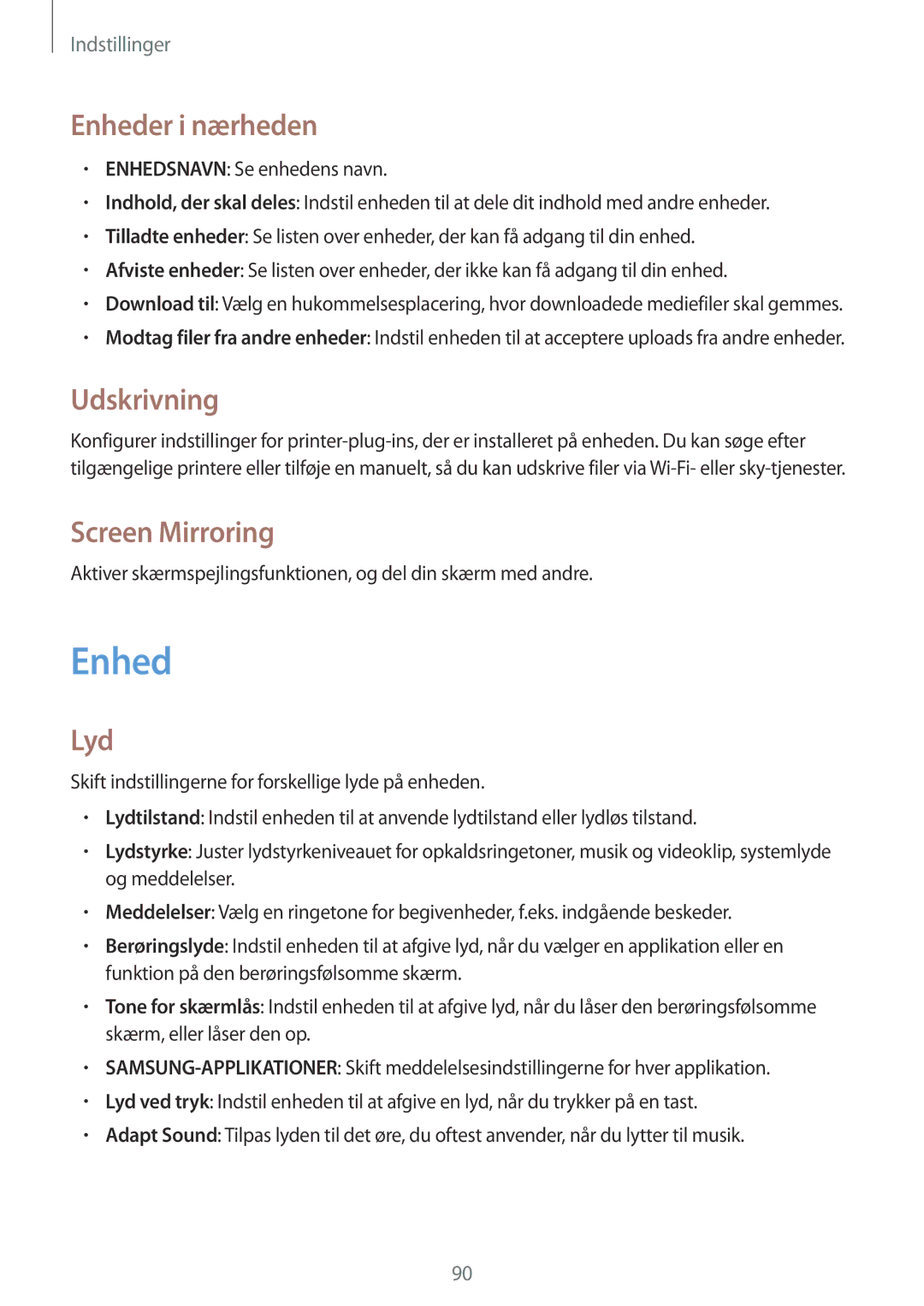 Samsung SM-T360NNGANEE manual Enheder i nærheden, Udskrivning, Screen Mirroring, Lyd 