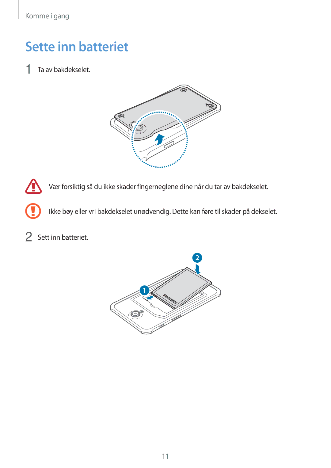 Samsung SM-T360NNGANEE manual Sette inn batteriet, Ta av bakdekselet 