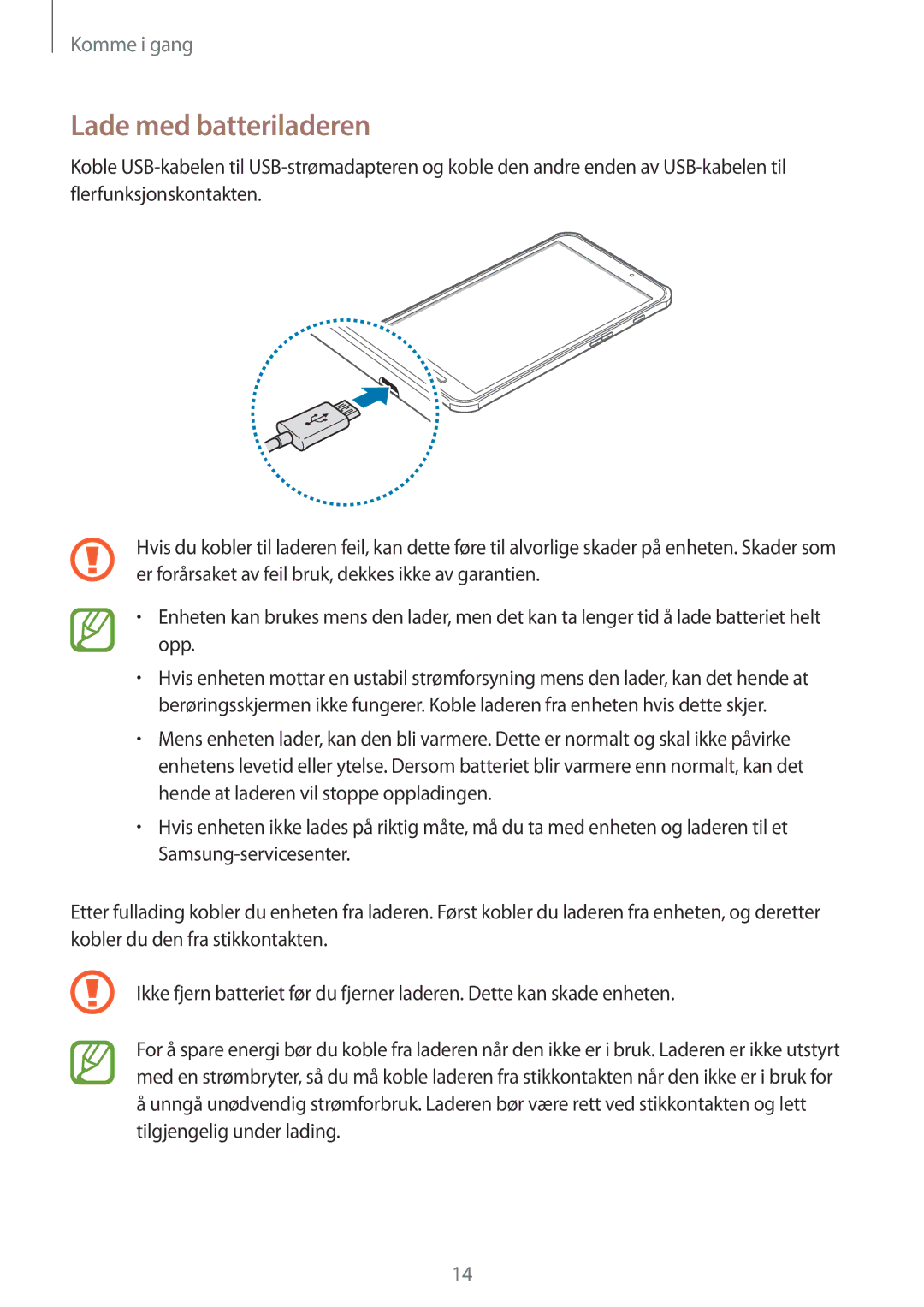 Samsung SM-T360NNGANEE manual Lade med batteriladeren 