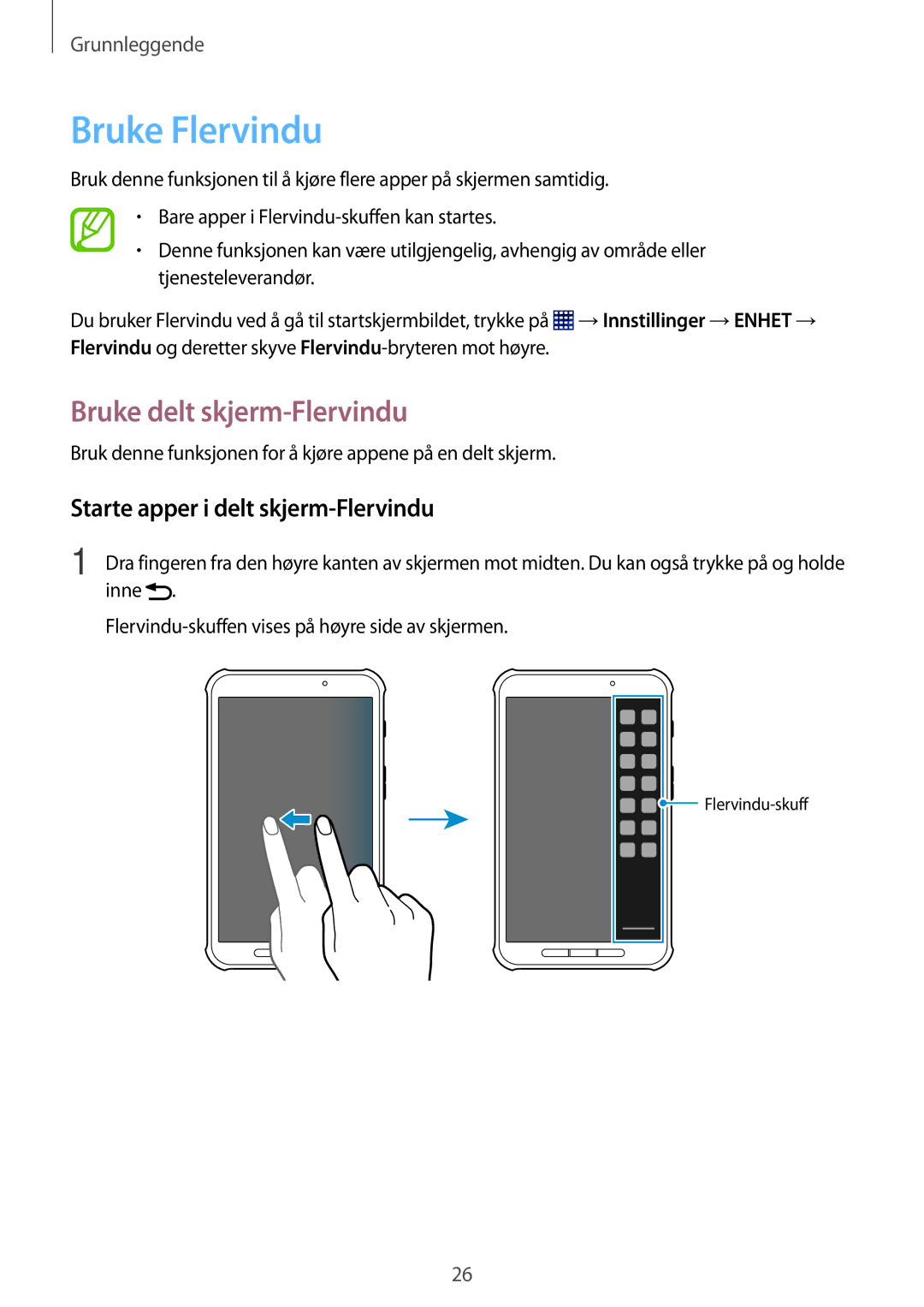 Samsung SM-T360NNGANEE manual Bruke Flervindu, Bruke delt skjerm-Flervindu, Starte apper i delt skjerm-Flervindu 