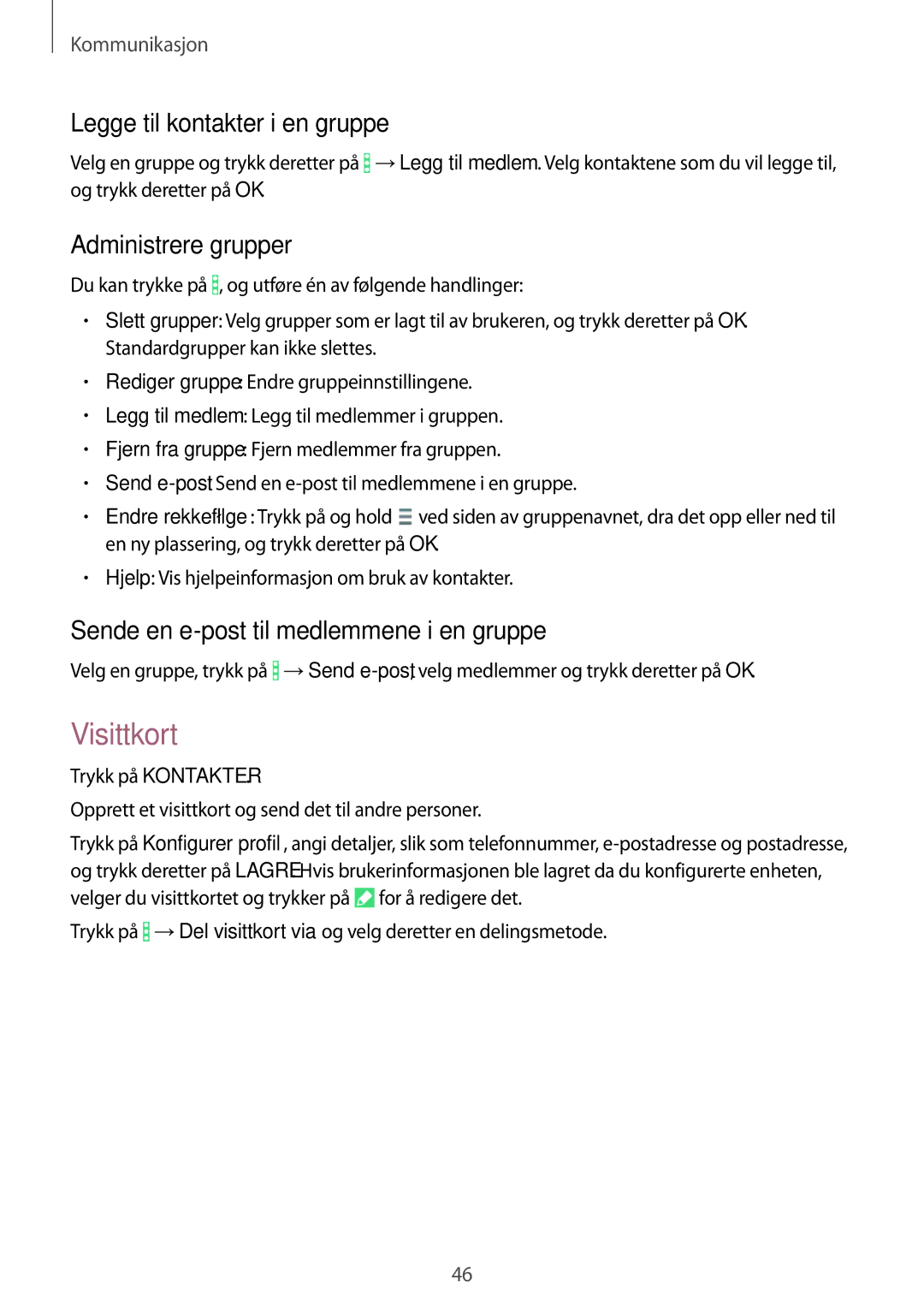 Samsung SM-T360NNGANEE manual Visittkort, Legge til kontakter i en gruppe, Administrere grupper 