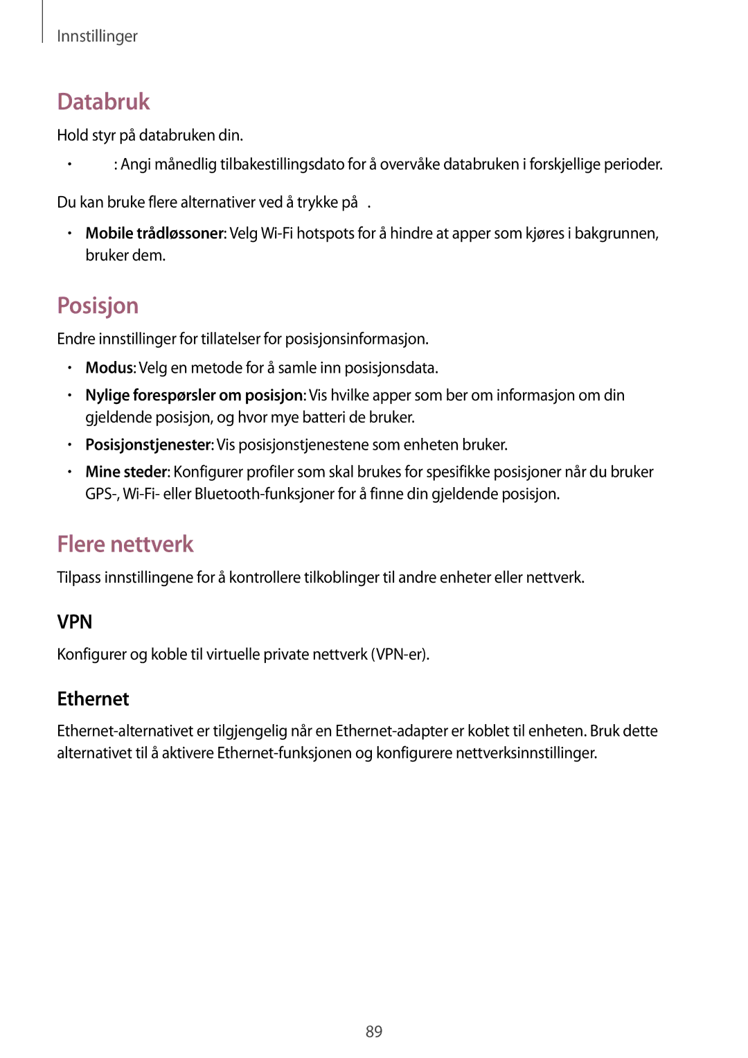 Samsung SM-T360NNGANEE manual Databruk, Posisjon, Flere nettverk, Ethernet 