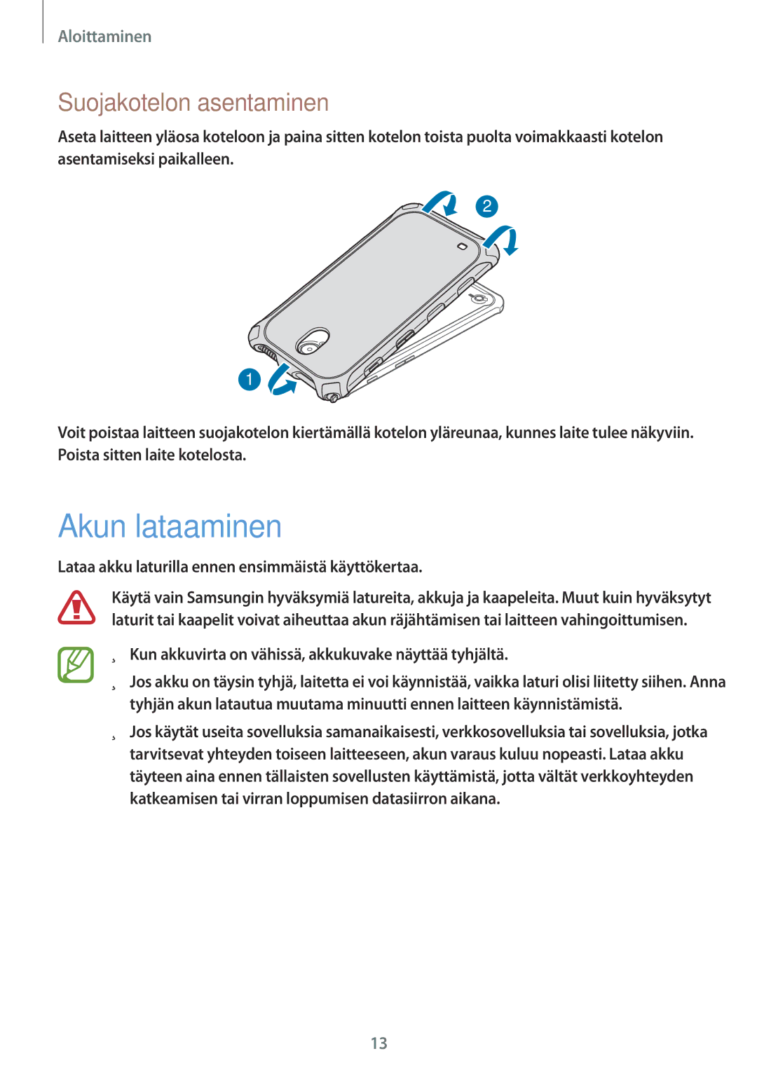 Samsung SM-T360NNGANEE manual Akun lataaminen, Suojakotelon asentaminen 