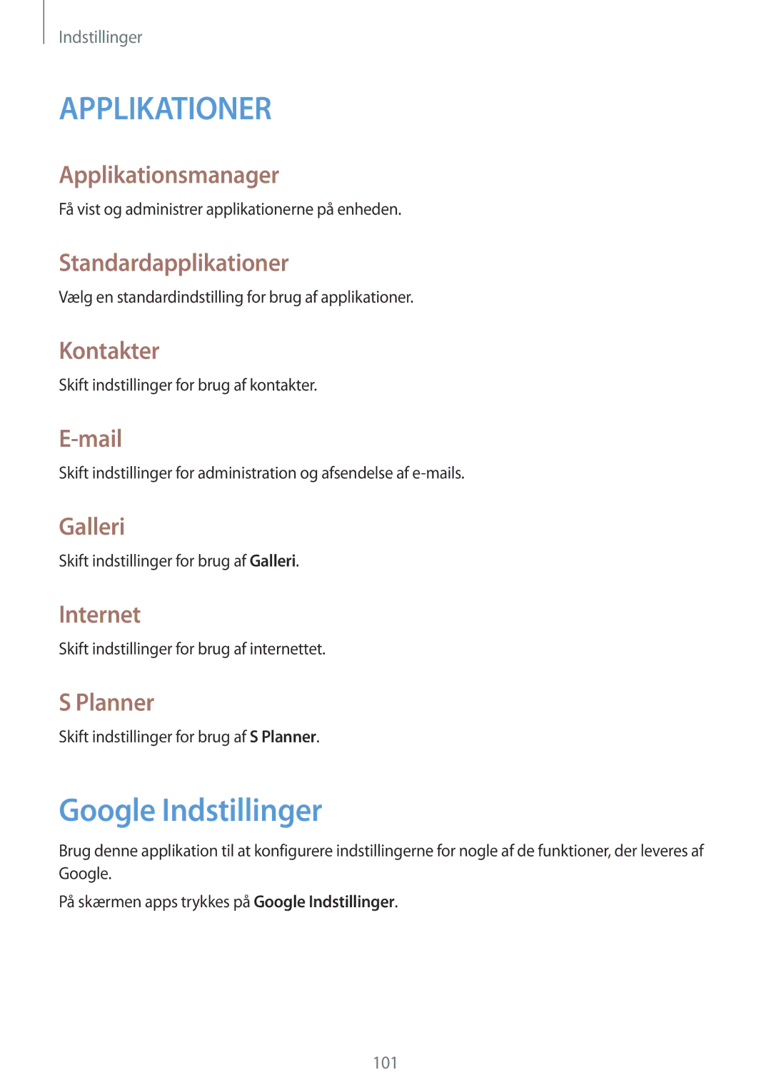 Samsung SM-T360NNGANEE manual Google Indstillinger 