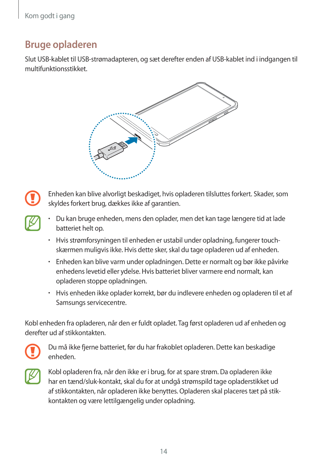 Samsung SM-T360NNGANEE manual Bruge opladeren 