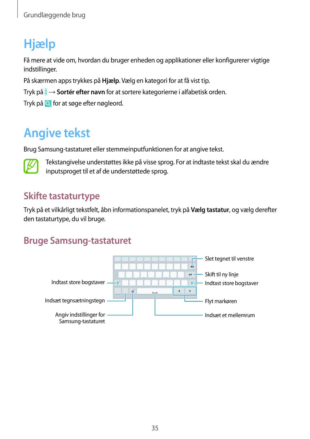 Samsung SM-T360NNGANEE manual Hjælp, Angive tekst, Skifte tastaturtype, Bruge Samsung-tastaturet 