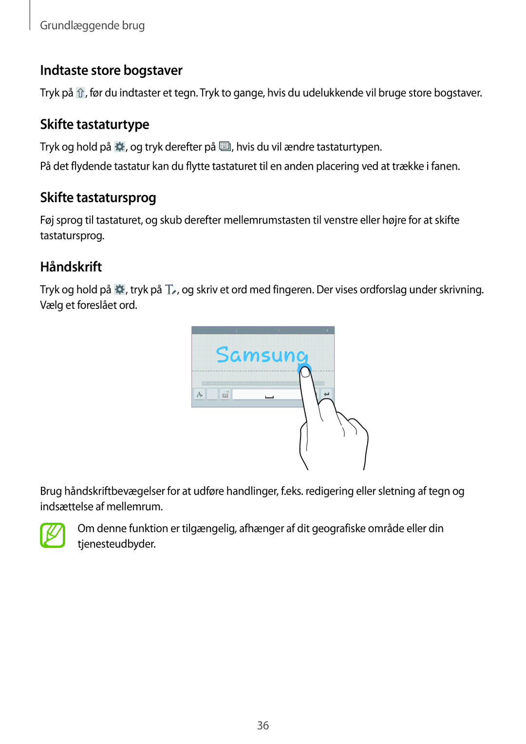 Samsung SM-T360NNGANEE manual Indtaste store bogstaver, Skifte tastaturtype, Skifte tastatursprog, Håndskrift 