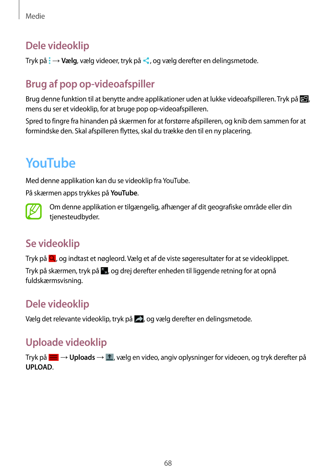 Samsung SM-T360NNGANEE manual YouTube, Dele videoklip, Brug af pop op-videoafspiller, Se videoklip, Uploade videoklip 