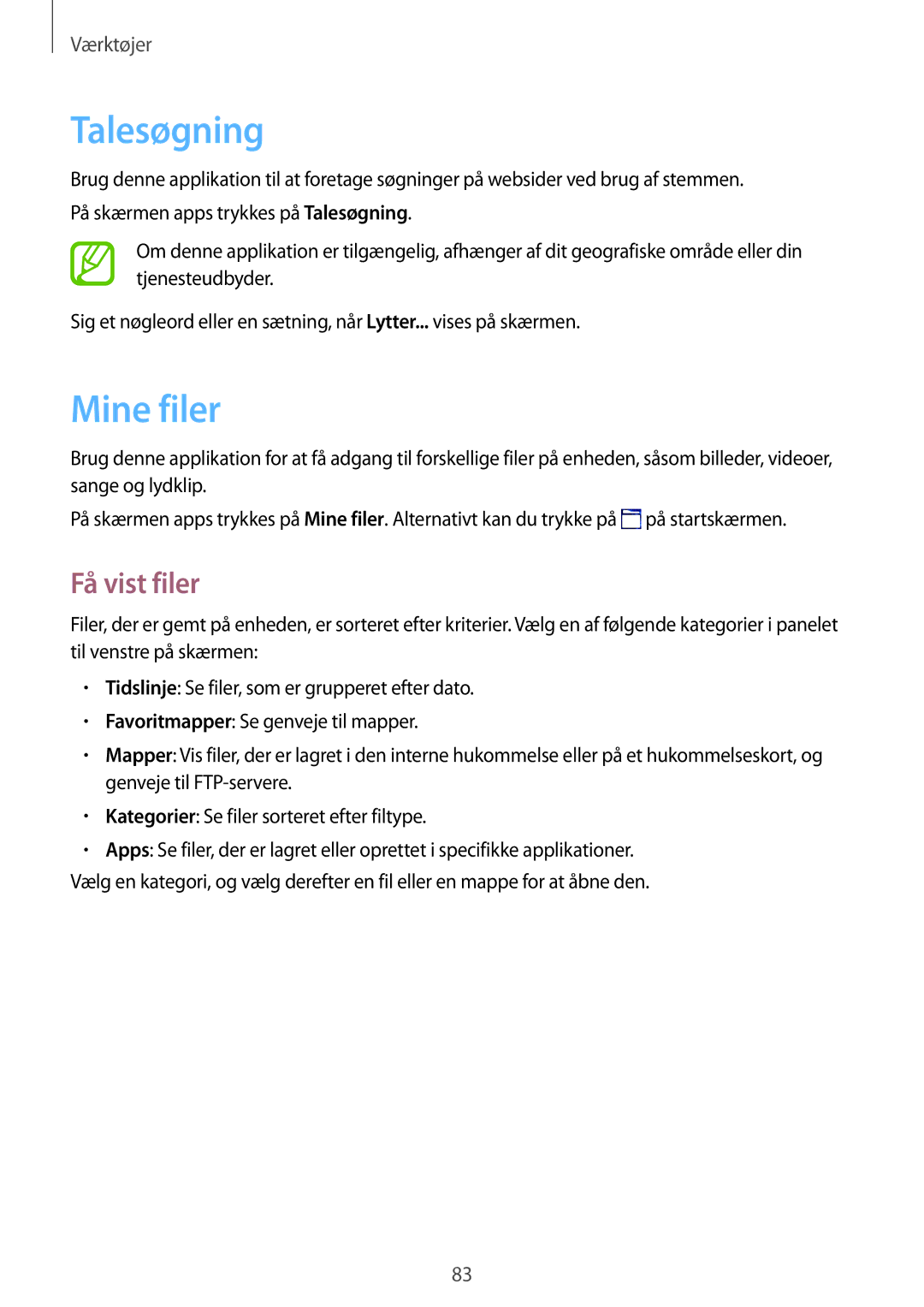 Samsung SM-T360NNGANEE manual Talesøgning, Mine filer, Få vist filer 