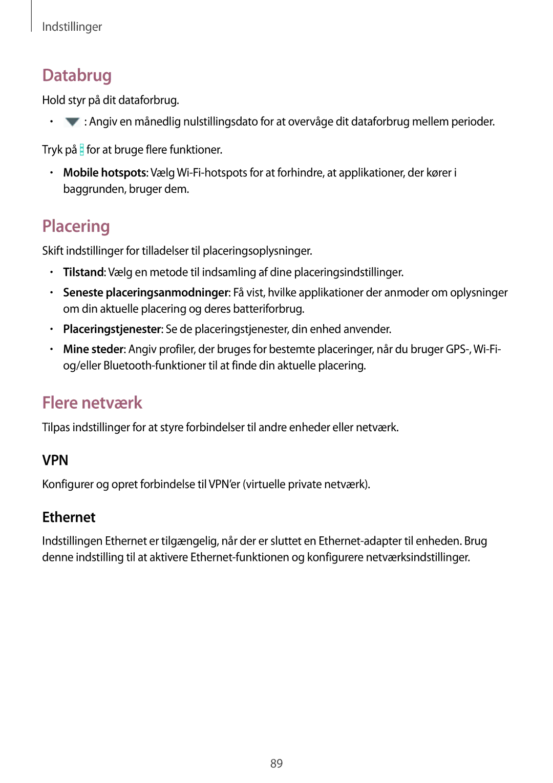 Samsung SM-T360NNGANEE manual Databrug, Placering, Flere netværk, Ethernet 