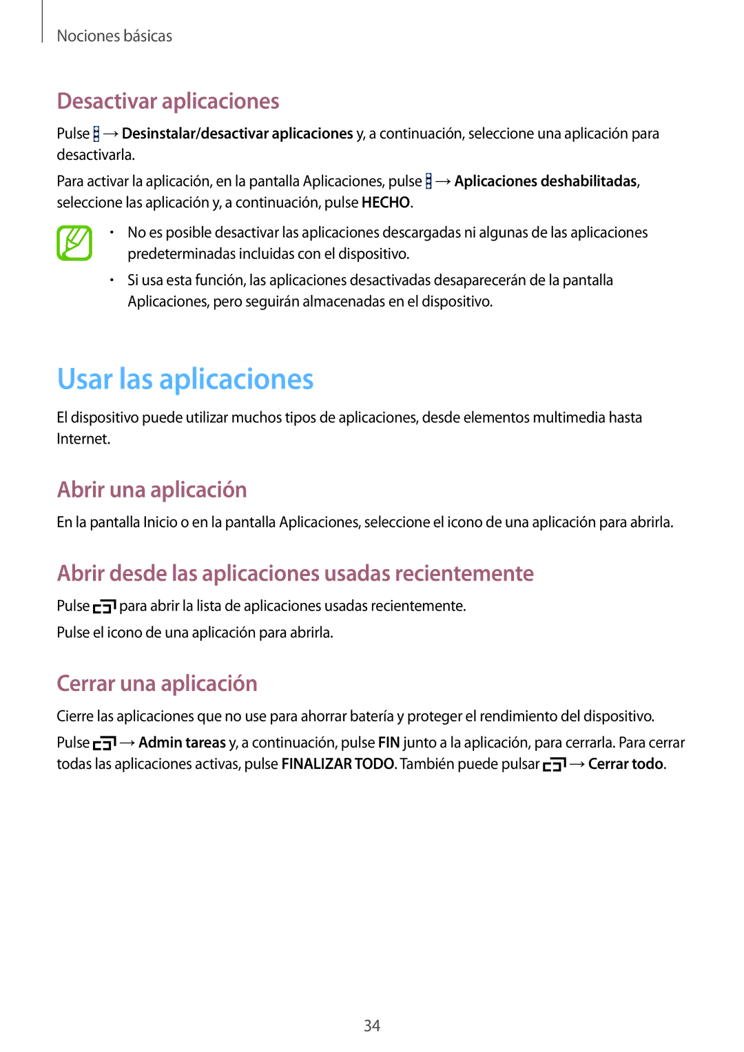 Samsung SM-T360NNGAPHE manual Usar las aplicaciones, Desactivar aplicaciones, Abrir una aplicación, Cerrar una aplicación 