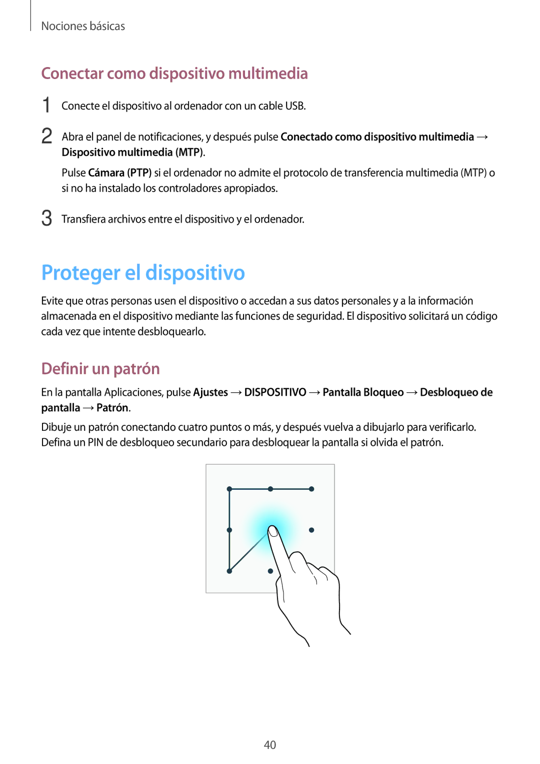 Samsung SM-T360NNGAPHE, SM-T360NNGATPH Proteger el dispositivo, Conectar como dispositivo multimedia, Definir un patrón 
