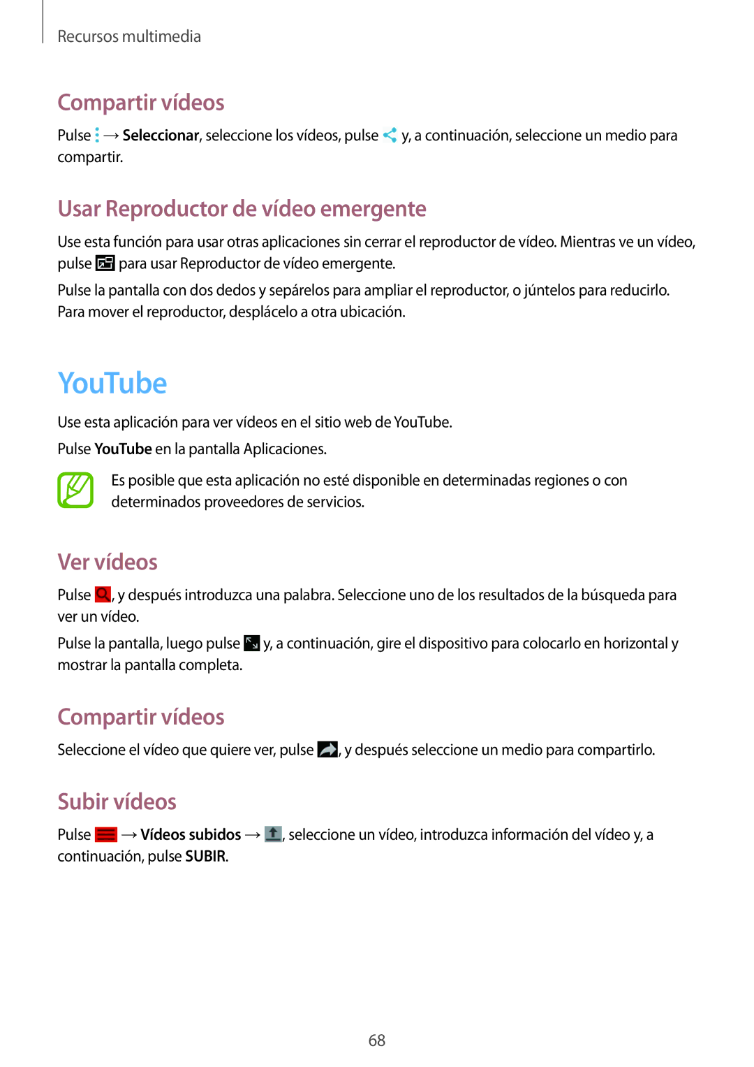 Samsung SM-T360NNGAPHE manual YouTube, Compartir vídeos, Usar Reproductor de vídeo emergente, Ver vídeos, Subir vídeos 