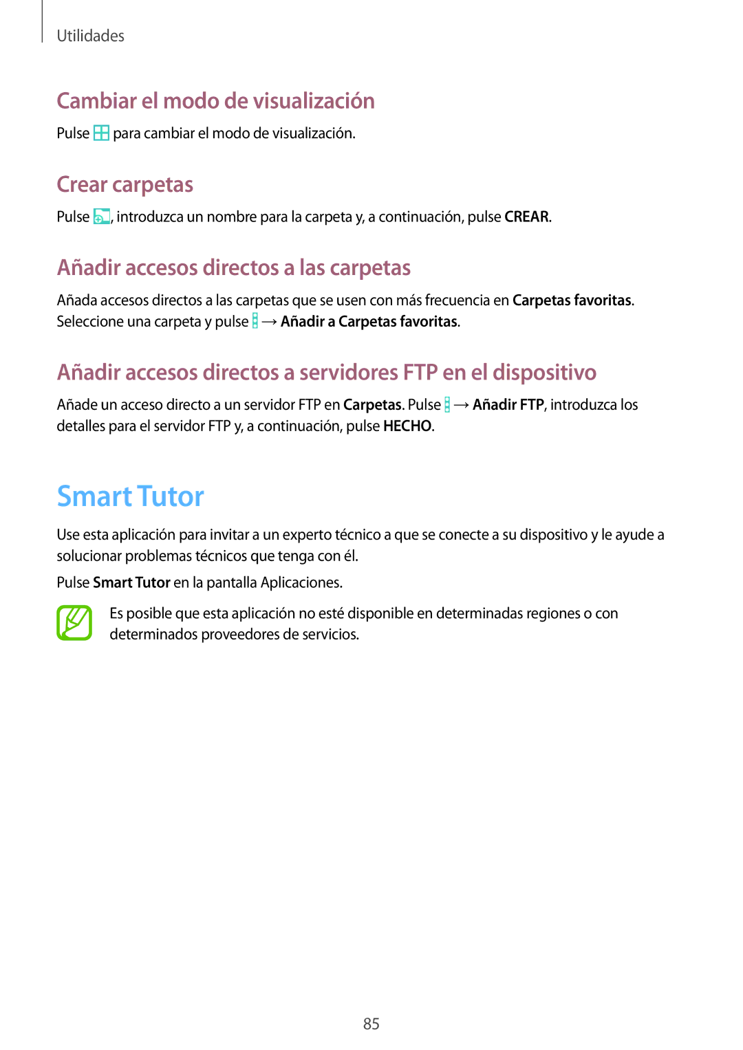 Samsung SM-T360NNGATPH, SM-T360NNGAPHE manual Smart Tutor, Cambiar el modo de visualización, Crear carpetas 