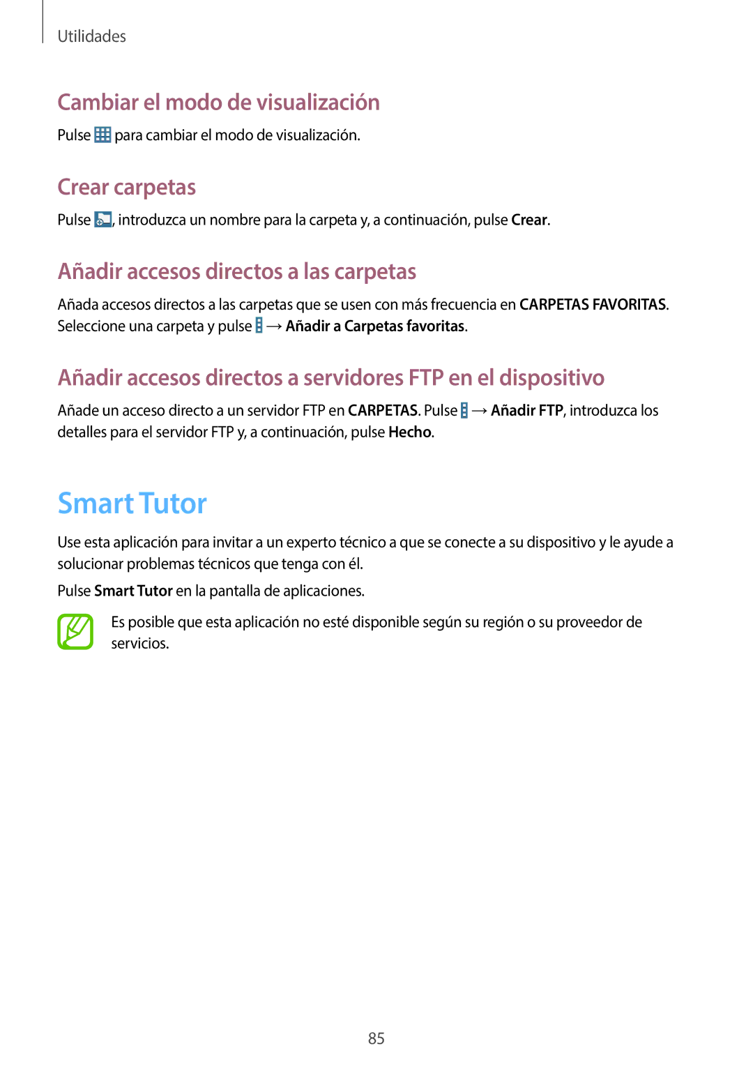 Samsung SM-T360NNGATPH, SM-T360NNGAPHE manual Smart Tutor, Cambiar el modo de visualización, Crear carpetas 