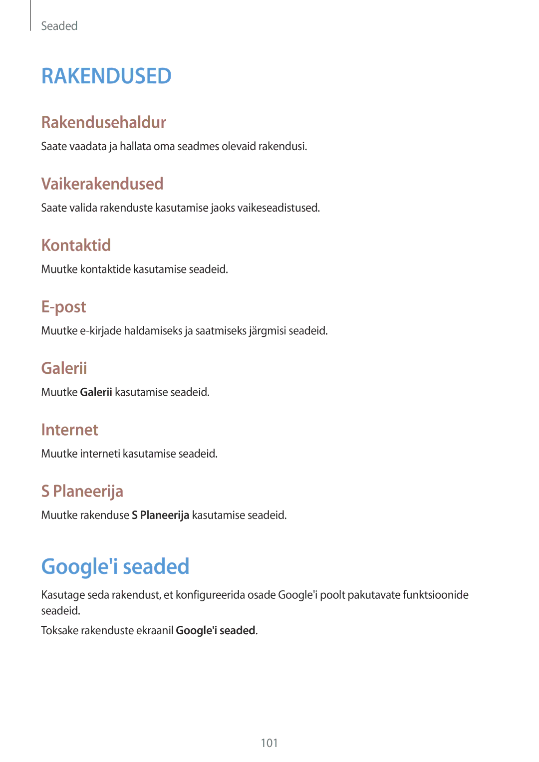 Samsung SM-T360NNGASEB manual Googlei seaded 