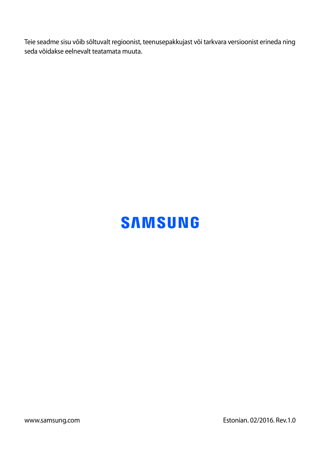 Samsung SM-T360NNGASEB manual Estonian /2016. Rev.1.0 