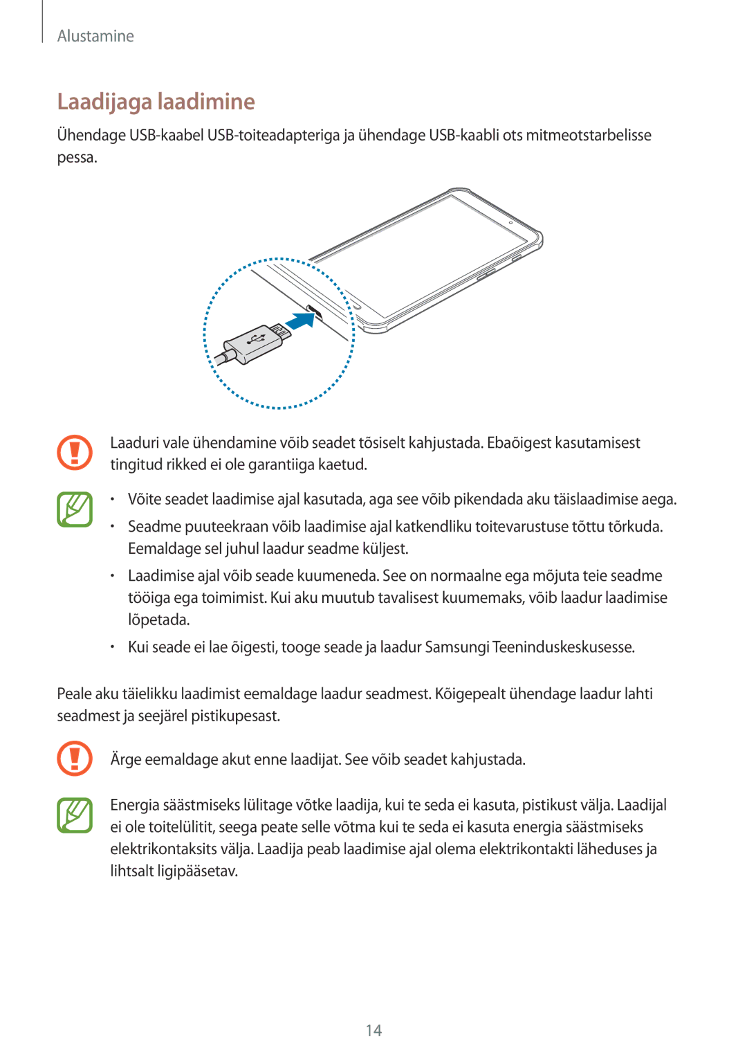 Samsung SM-T360NNGASEB manual Laadijaga laadimine 