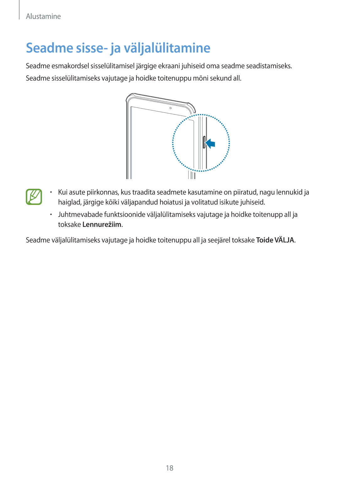 Samsung SM-T360NNGASEB manual Seadme sisse- ja väljalülitamine 