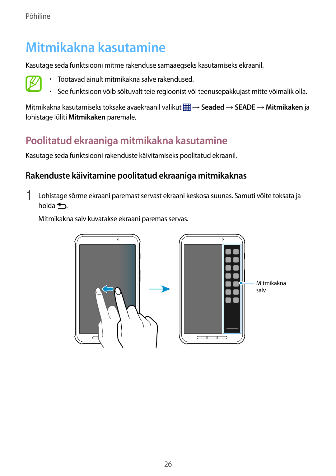 Samsung SM-T360NNGASEB manual Mitmikakna kasutamine, Poolitatud ekraaniga mitmikakna kasutamine 