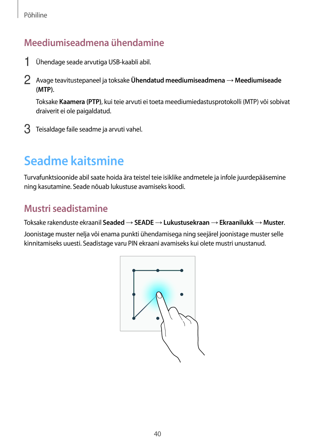 Samsung SM-T360NNGASEB manual Seadme kaitsmine, Meediumiseadmena ühendamine, Mustri seadistamine 