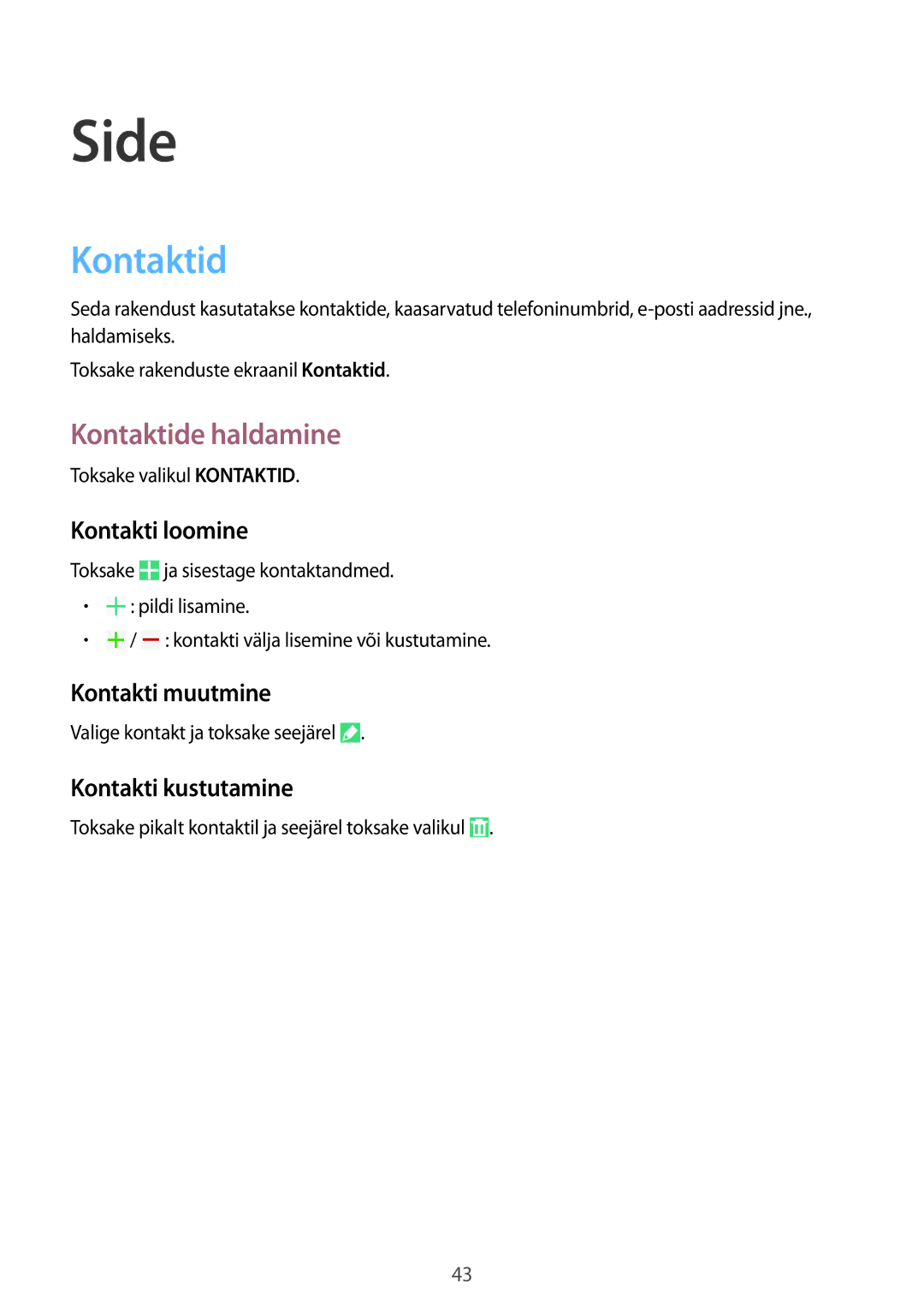 Samsung SM-T360NNGASEB manual Side, Kontaktide haldamine 