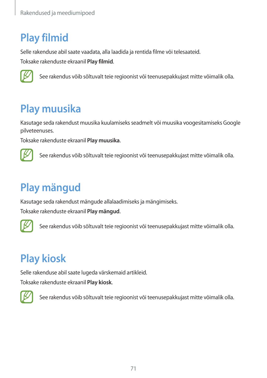 Samsung SM-T360NNGASEB manual Play filmid, Play muusika, Play mängud, Play kiosk 