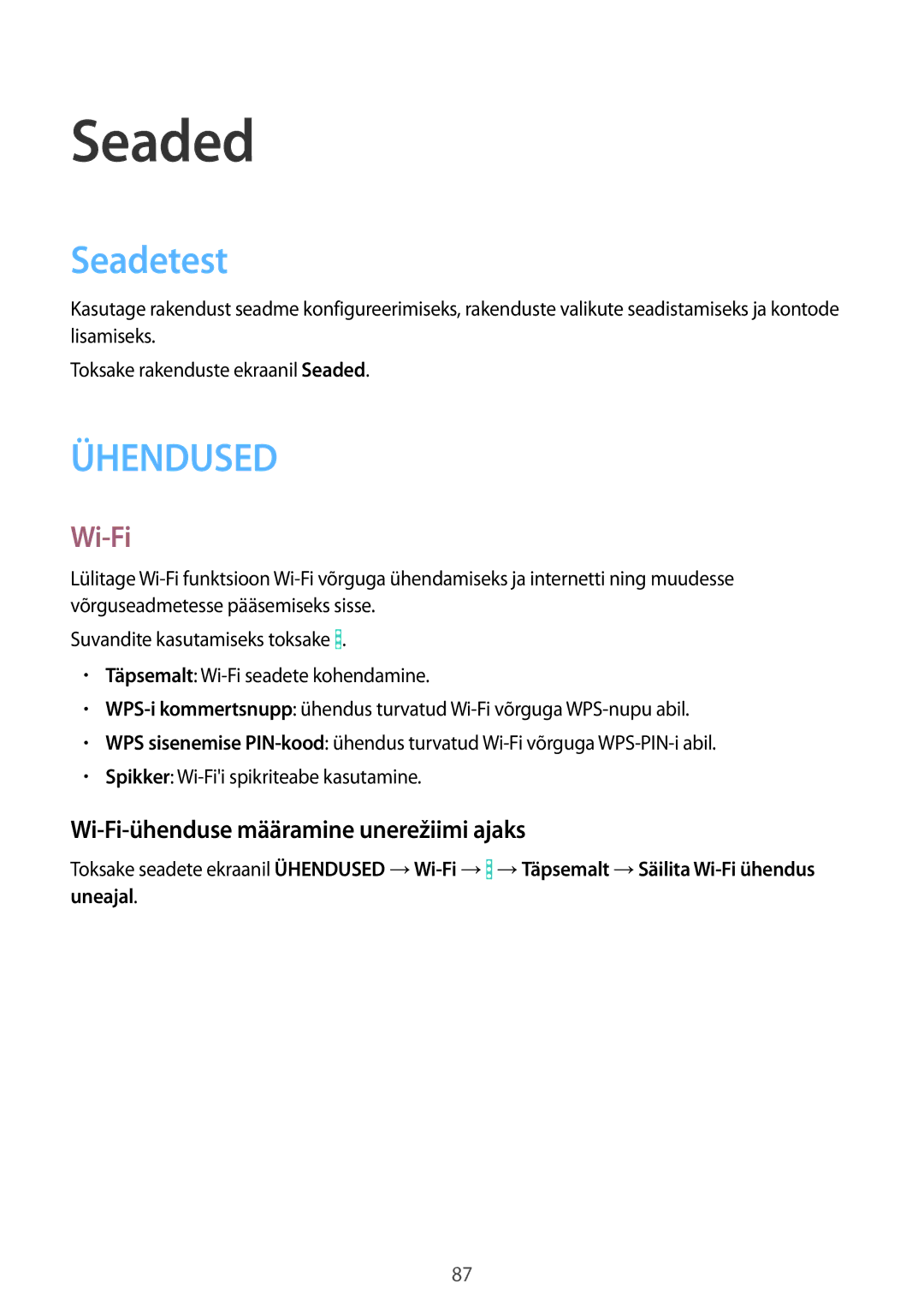 Samsung SM-T360NNGASEB manual Seaded, Seadetest, Wi-Fi-ühenduse määramine unerežiimi ajaks 