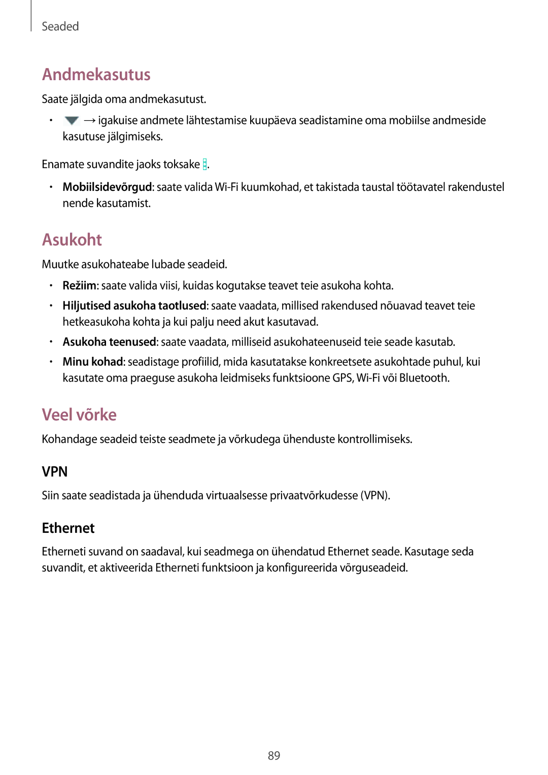 Samsung SM-T360NNGASEB manual Andmekasutus, Asukoht, Veel võrke, Ethernet 