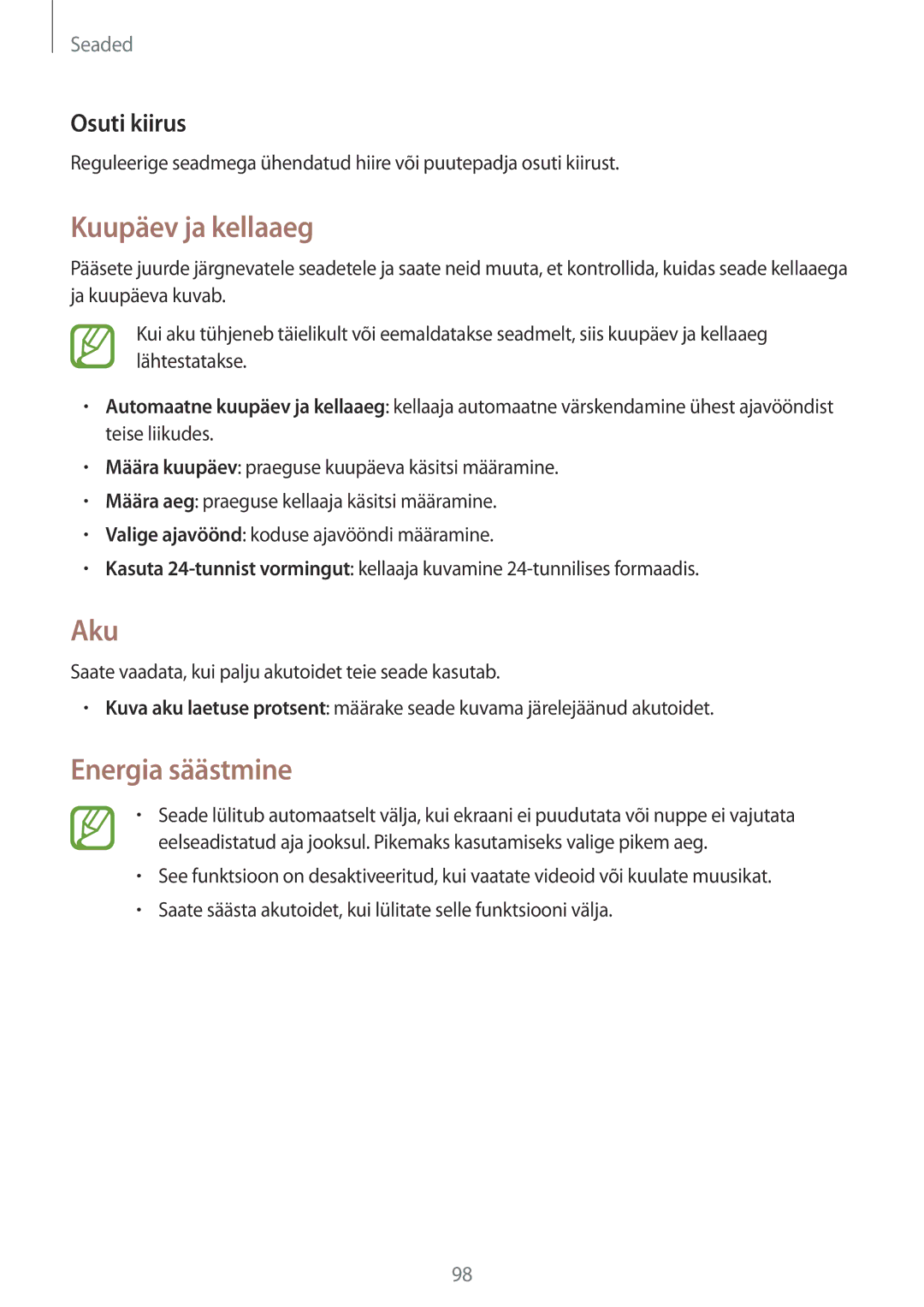 Samsung SM-T360NNGASEB manual Kuupäev ja kellaaeg, Aku, Energia säästmine, Osuti kiirus 