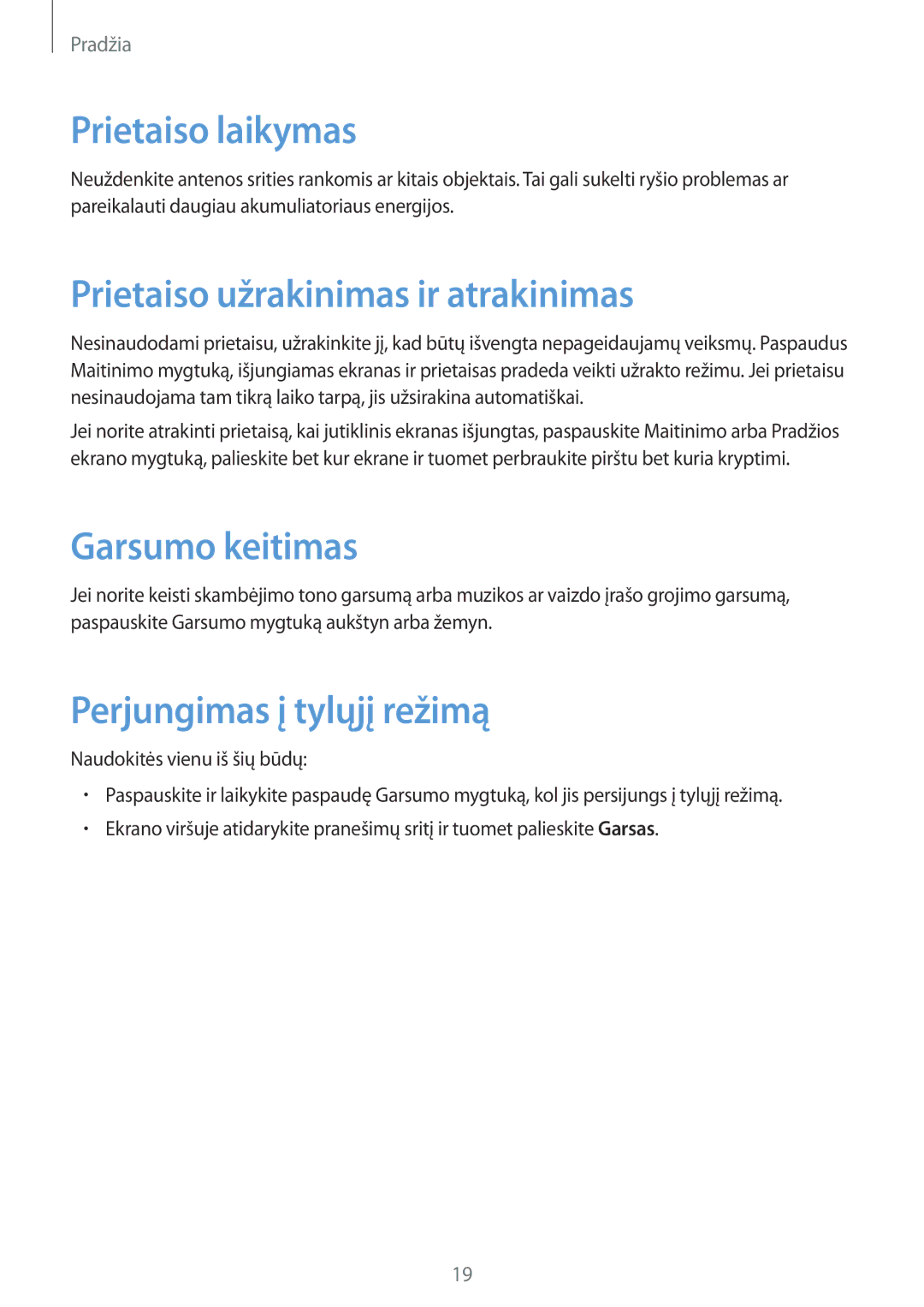 Samsung SM-T360NNGASEB manual Prietaiso laikymas, Prietaiso užrakinimas ir atrakinimas, Garsumo keitimas 