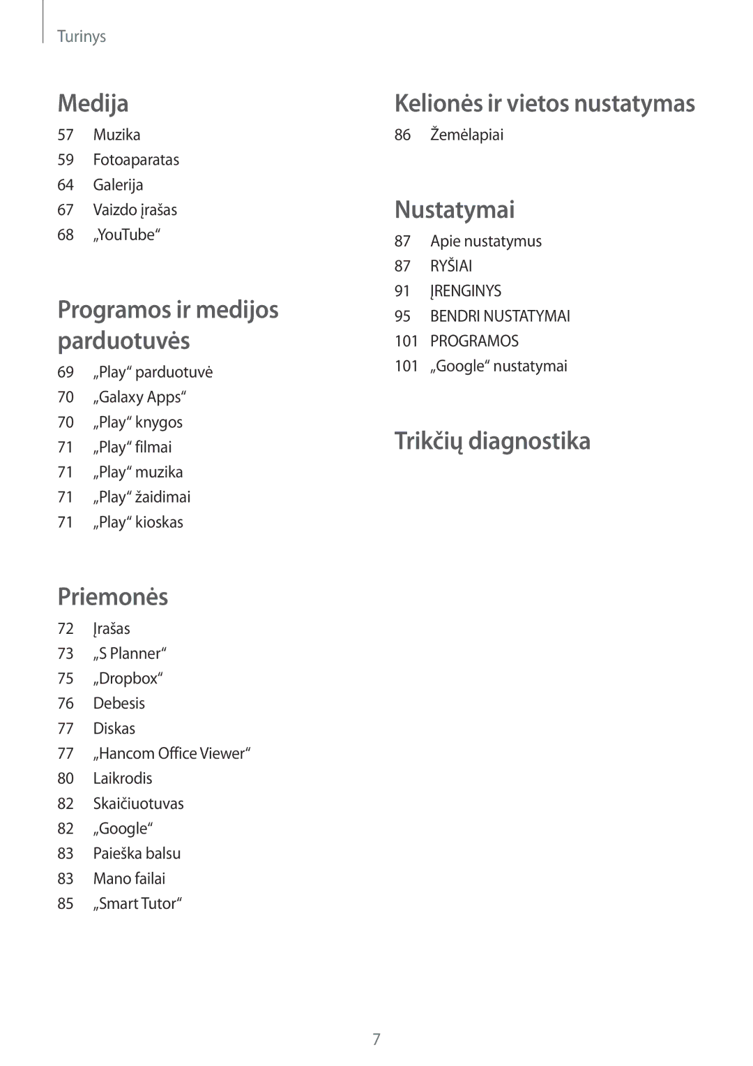 Samsung SM-T360NNGASEB manual Nustatymai 