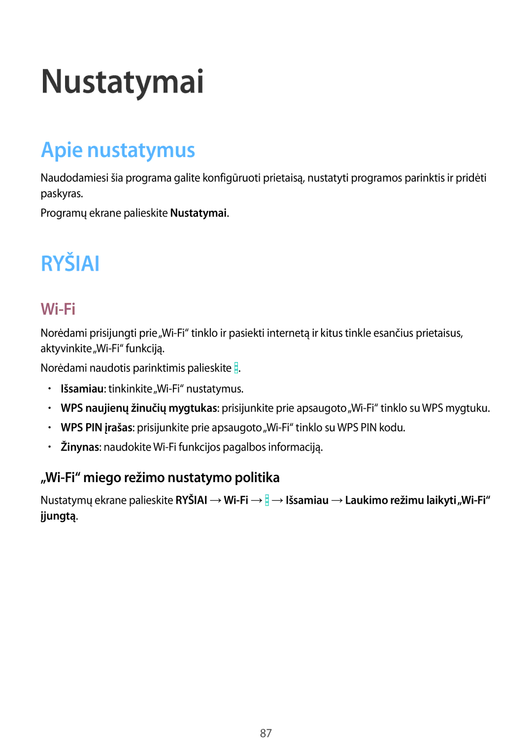 Samsung SM-T360NNGASEB manual Nustatymai, Apie nustatymus, „Wi-Fi miego režimo nustatymo politika 