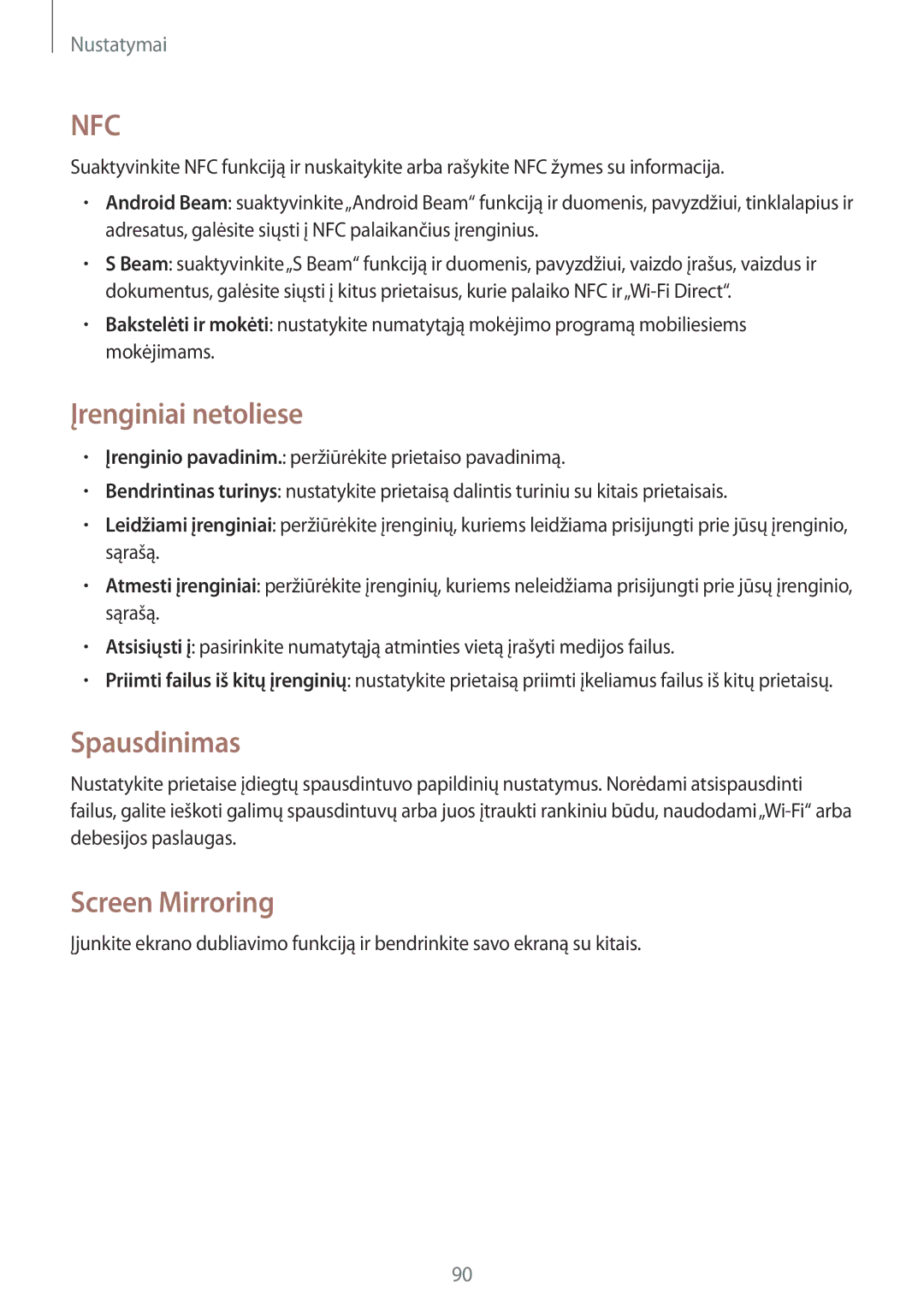 Samsung SM-T360NNGASEB manual Įrenginiai netoliese, Spausdinimas, Screen Mirroring 