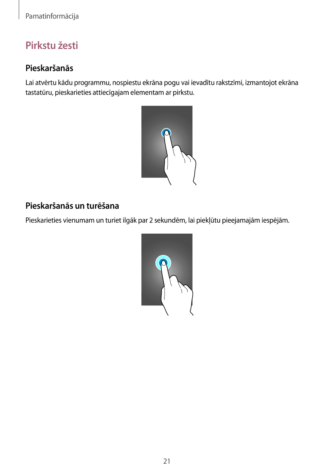 Samsung SM-T360NNGASEB manual Pirkstu žesti, Pieskaršanās un turēšana 