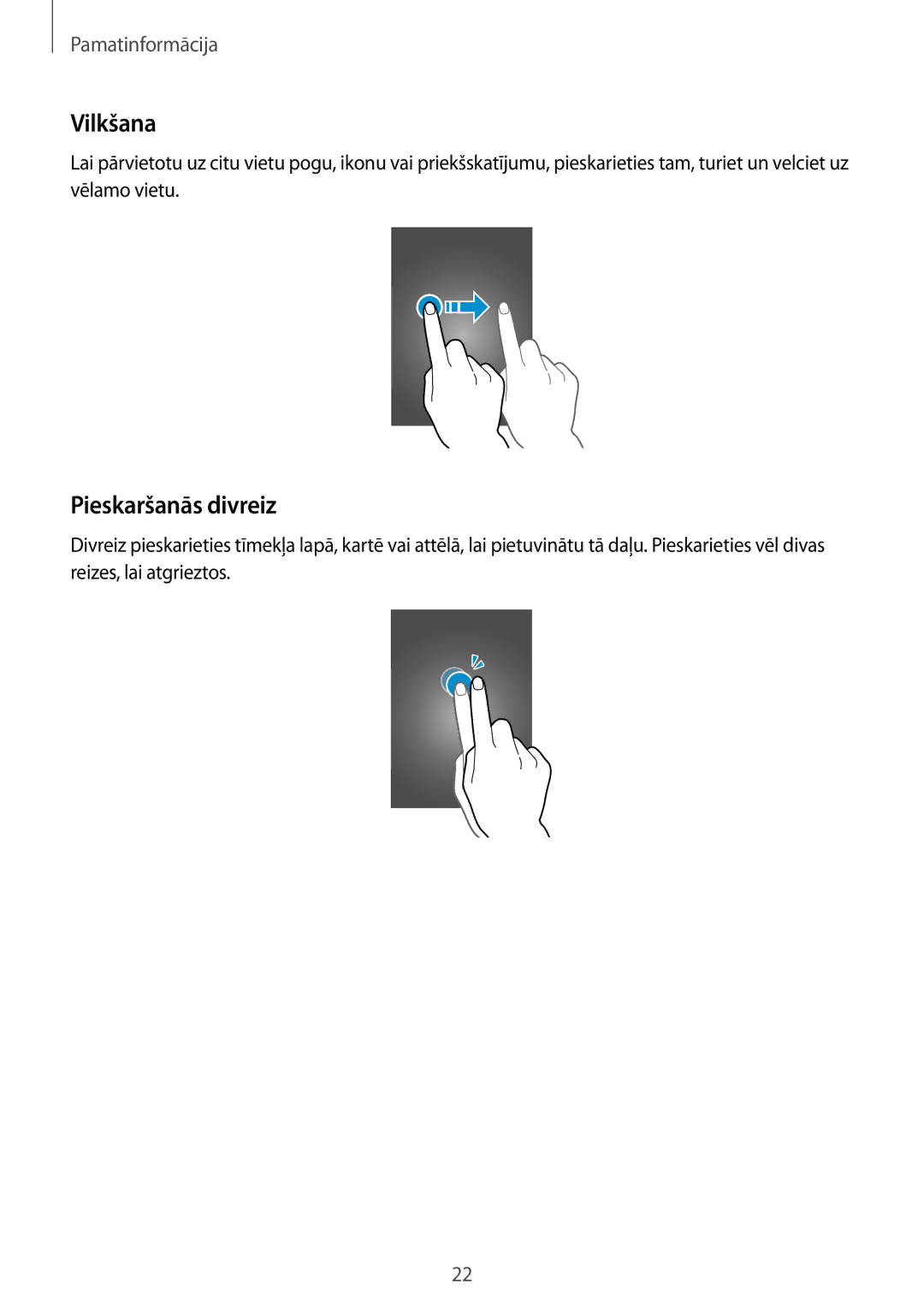 Samsung SM-T360NNGASEB manual Vilkšana, Pieskaršanās divreiz 