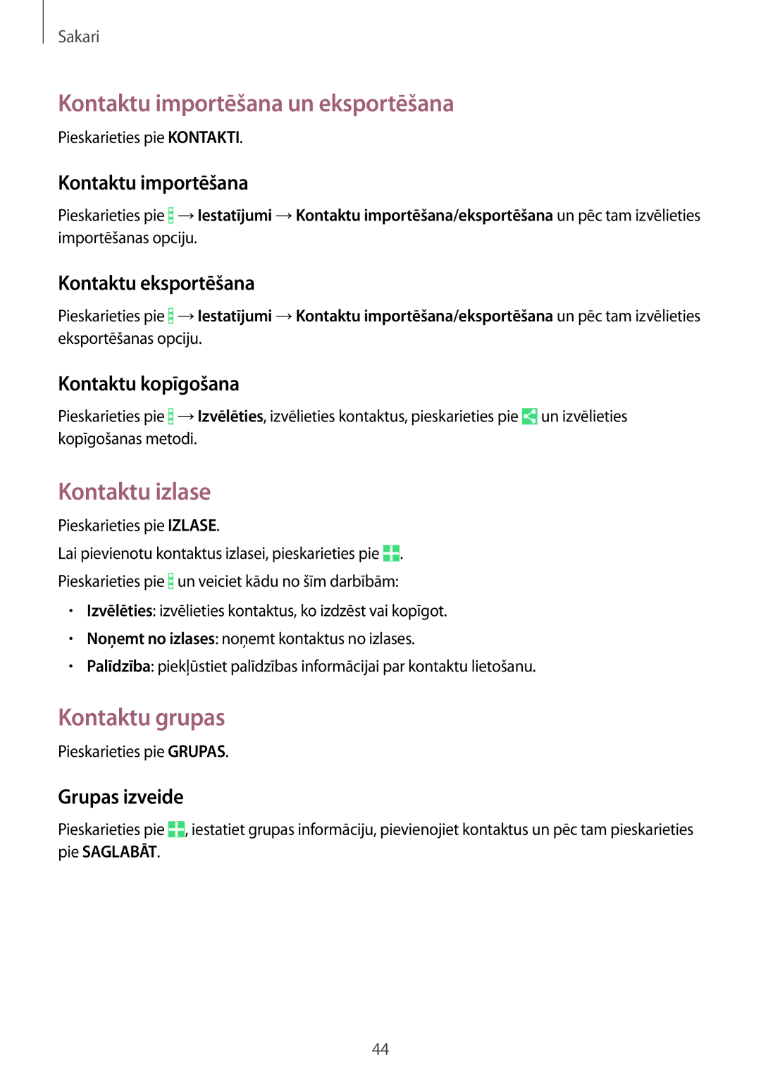 Samsung SM-T360NNGASEB manual Kontaktu importēšana un eksportēšana, Kontaktu izlase, Kontaktu grupas 