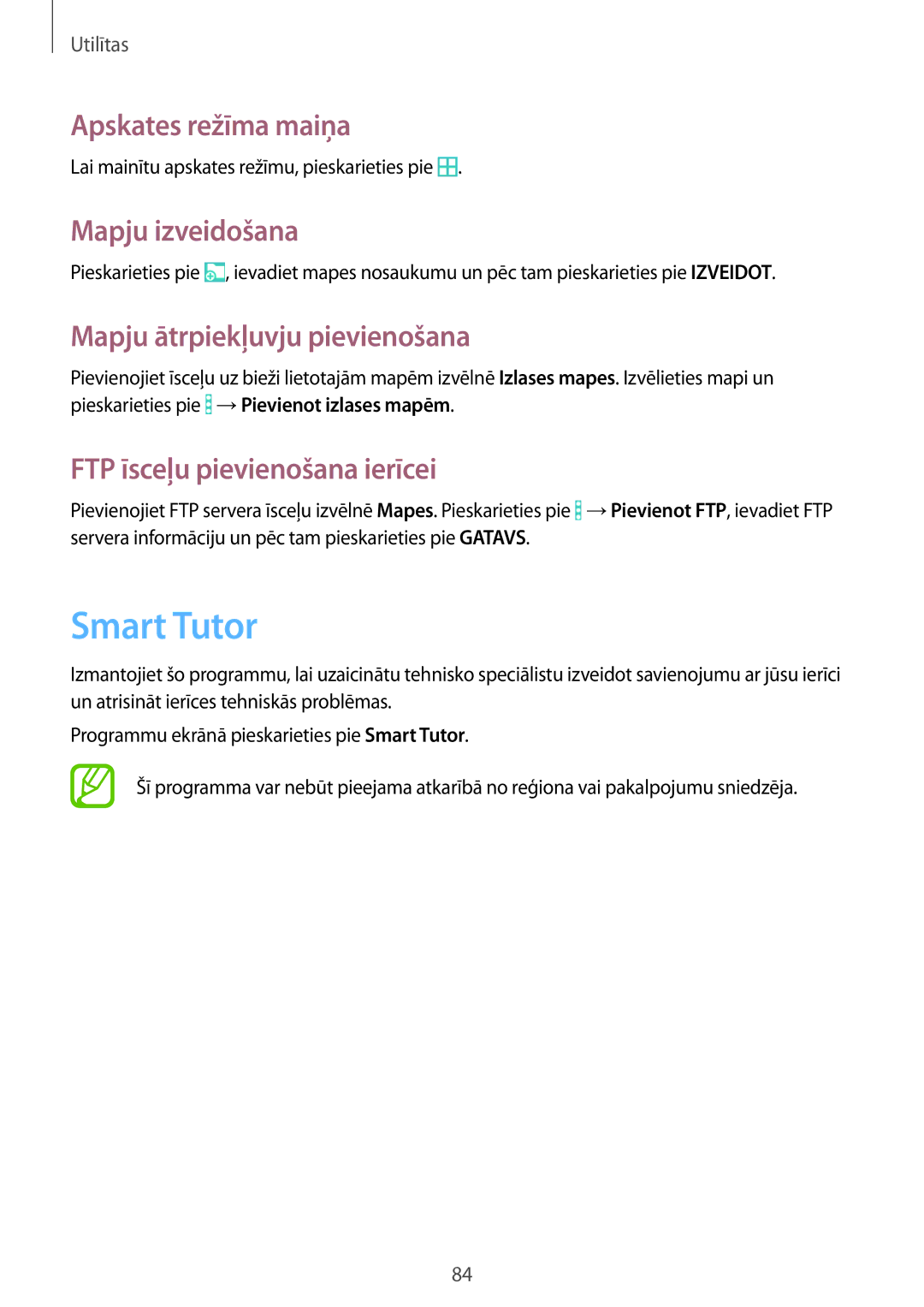 Samsung SM-T360NNGASEB manual Smart Tutor, Apskates režīma maiņa, Mapju izveidošana, Mapju ātrpiekļuvju pievienošana 