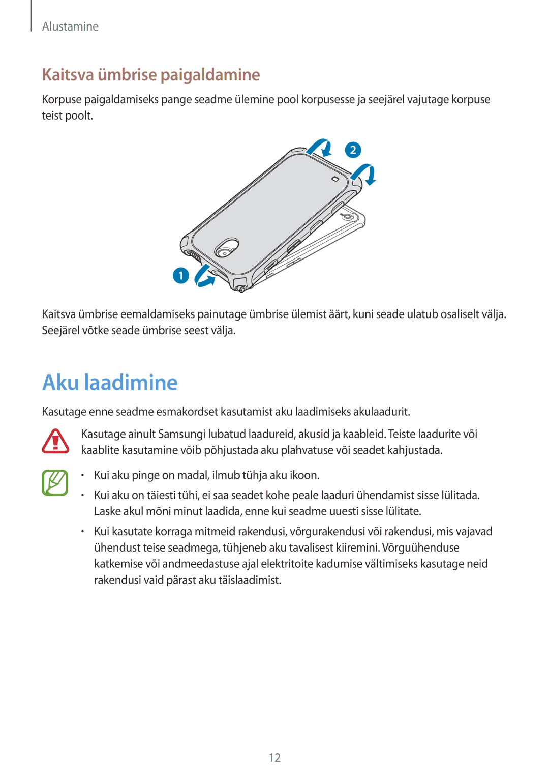 Samsung SM-T360NNGASEB manual Aku laadimine, Kaitsva ümbrise paigaldamine 