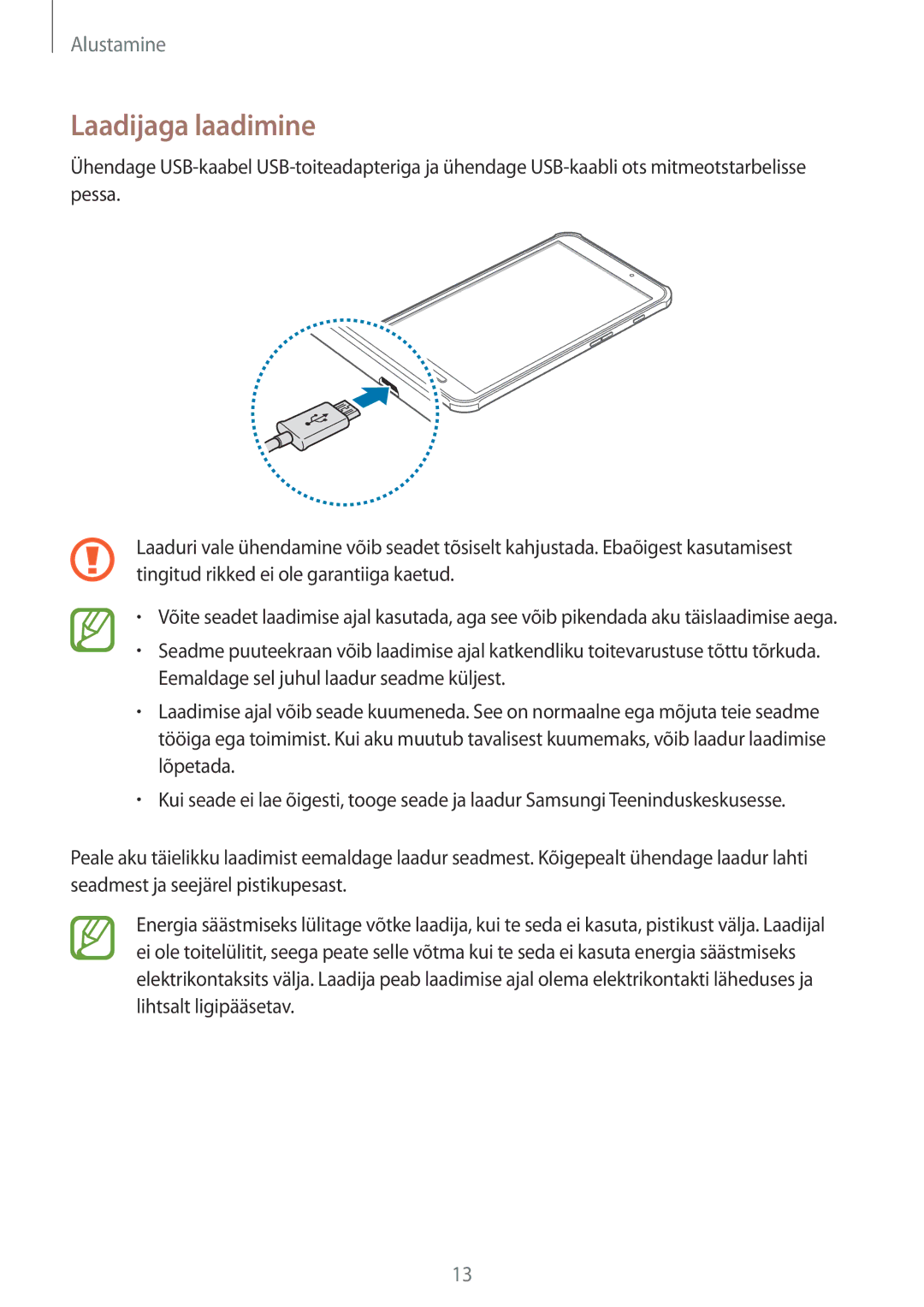 Samsung SM-T360NNGASEB manual Laadijaga laadimine 