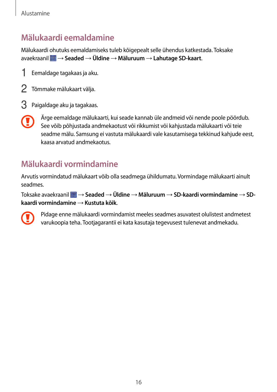 Samsung SM-T360NNGASEB manual Mälukaardi eemaldamine, Mälukaardi vormindamine 