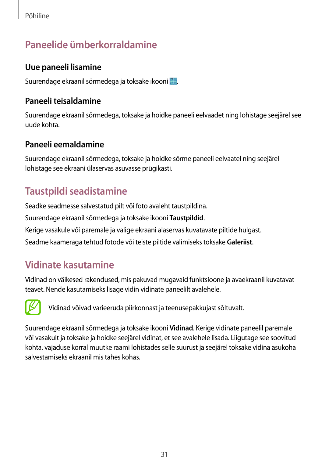 Samsung SM-T360NNGASEB manual Paneelide ümberkorraldamine, Taustpildi seadistamine, Vidinate kasutamine 