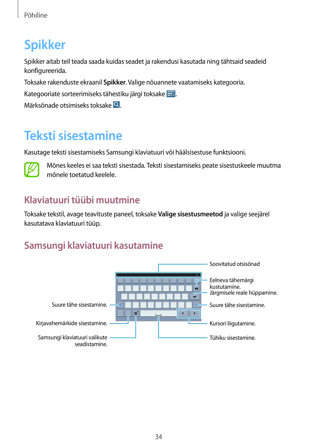 Samsung SM-T360NNGASEB manual Spikker, Teksti sisestamine, Klaviatuuri tüübi muutmine, Samsungi klaviatuuri kasutamine 