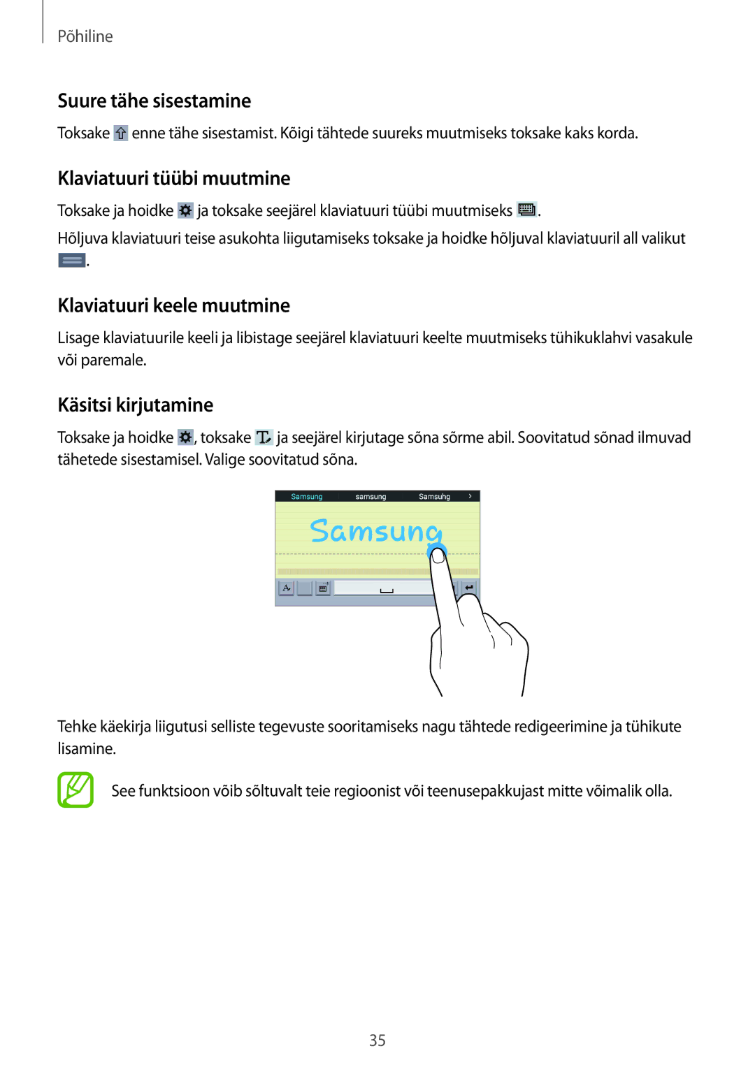 Samsung SM-T360NNGASEB Suure tähe sisestamine, Klaviatuuri tüübi muutmine, Klaviatuuri keele muutmine, Käsitsi kirjutamine 