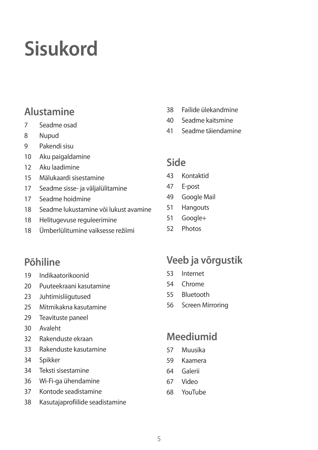 Samsung SM-T360NNGASEB manual Sisukord, Alustamine 