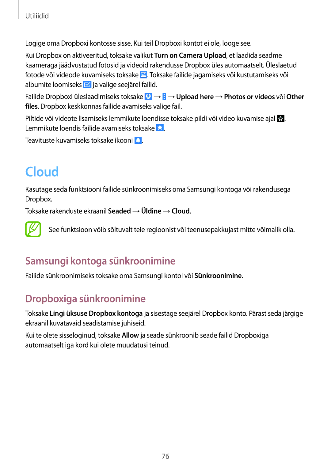 Samsung SM-T360NNGASEB manual Cloud, Samsungi kontoga sünkroonimine, Dropboxiga sünkroonimine 