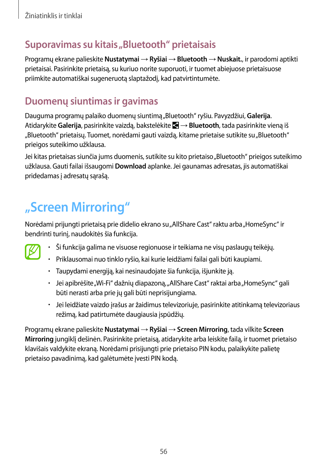 Samsung SM-T360NNGASEB manual „Screen Mirroring, Suporavimas su kitais„Bluetooth prietaisais, Duomenų siuntimas ir gavimas 