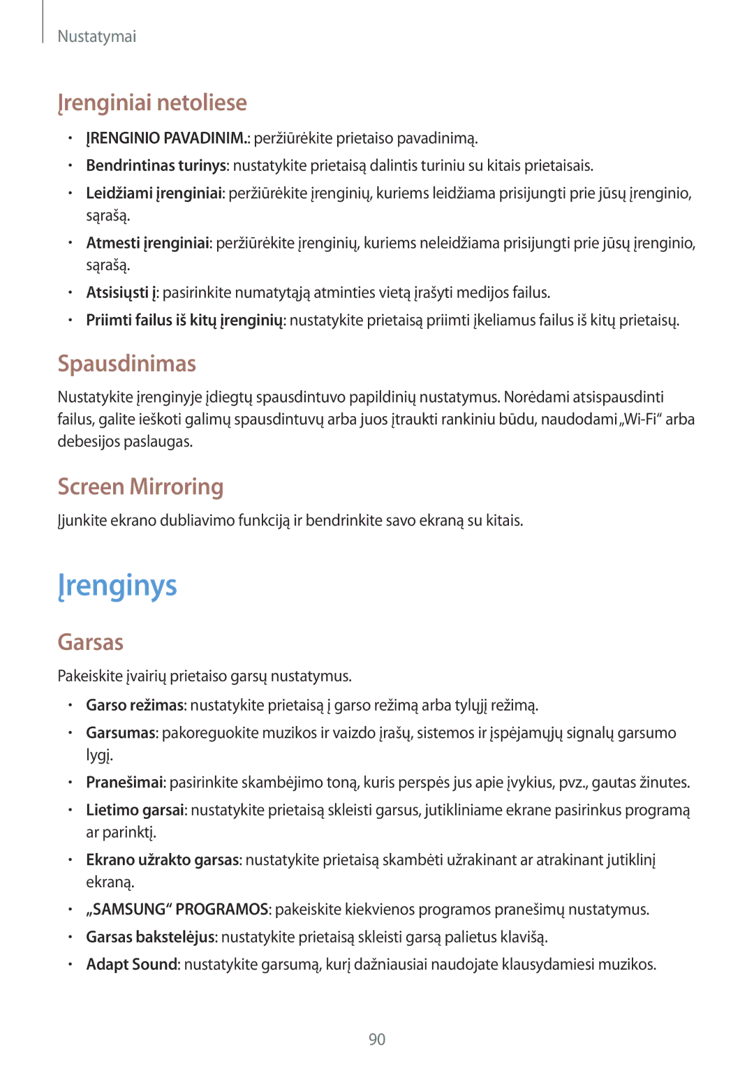 Samsung SM-T360NNGASEB manual Įrenginys, Įrenginiai netoliese, Spausdinimas, Screen Mirroring, Garsas 